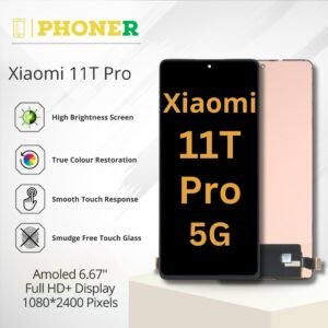 Xiaomi 11T Pro 5G Mobile Screen Display
