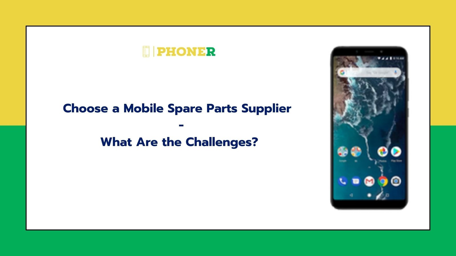 Choose a Mobile Spare Parts Supplier -